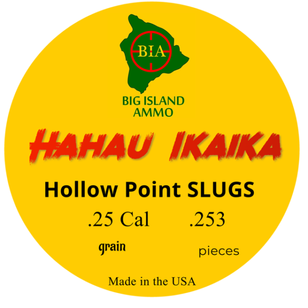 .25 Cal Hollow Point Slugs - Hahau Ikaika